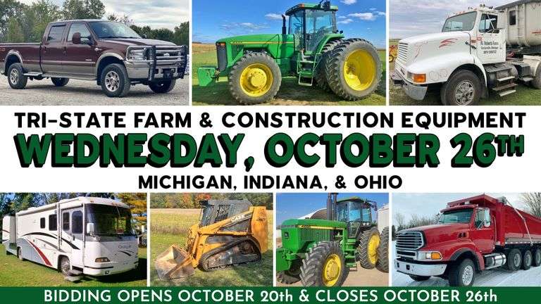 October 26th (Wednesday) - Tri-State Farm / Construction / Municipality EQUIPMENT Semi-Monthly Online Consignment Auction