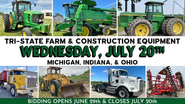 July 20th (Wednesday) - Tri-State Farm / Construction / Municipality EQUIPMENT Semi-Monthly Online Consignment Auction