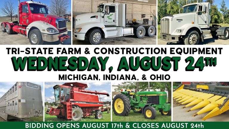 August 24th (Wednesday) - Tri-State Farm / Construction / Municipality EQUIPMENT Semi-Monthly Online Consignment Auction