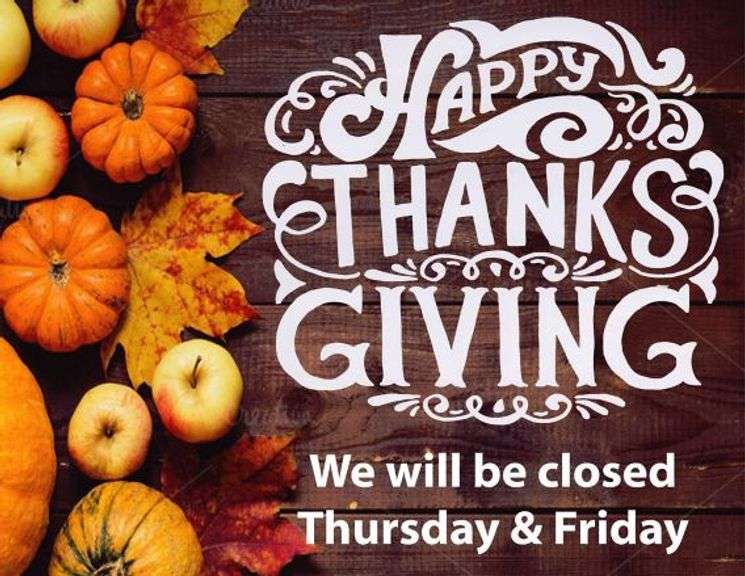 THANKSGIVING OFFICE CLOSING