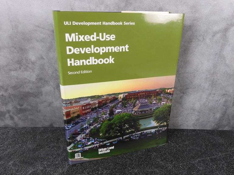Urban Land Institute "Mixed Use Development Handbook" GC5 Auctions