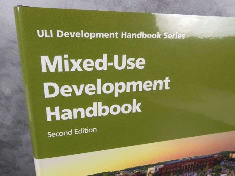 Urban Land Institute "Mixed Use Development Handbook" GC5 Auctions