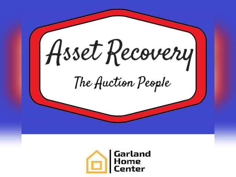 ASSET RECOVERY & GARLAND HOME CENTER