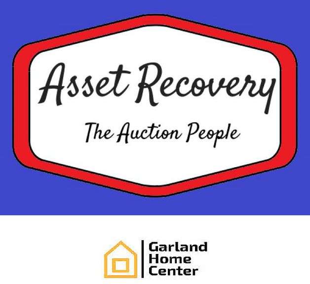 ASSET RECOVERY & GARLAND HOME CENTER