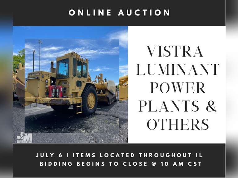 ONLINE AUCTION FOR VISTRA/LUMINANT POWER PLANTS & OTHERS - BIDDING STARTS JUNE 30TH @ 10 AM CST