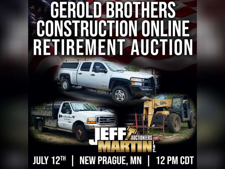 ONLINE ONLY GEROLD BROTHERS CONSTRUCTION, INC RETIREMENT CUSTOM HOME BUILDER AUCTION - BIDDING BEGINS CLOSING TUESDAY, JULY 12TH 2022 @ 10 AM CDT