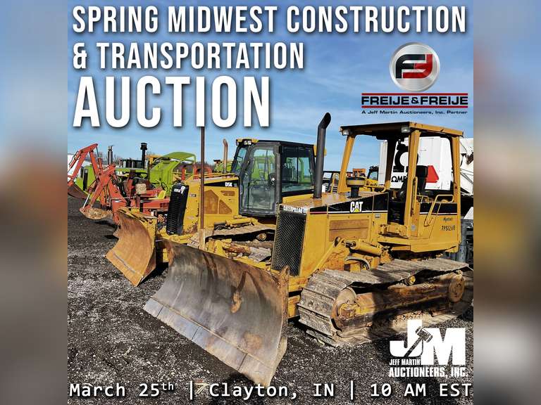 SPRING MIDWEST CONSTRUCTION & TRANSPORTATION AUCTION- MARCH 25TH AT 10AM EST