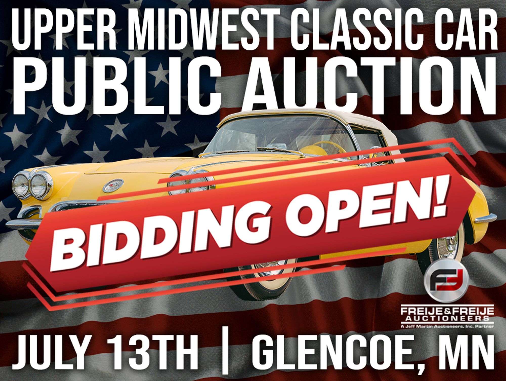 UPPER MIDWEST CLASSIC CAR AUCTION - JULY 13TH @ 9AM CT - Freije