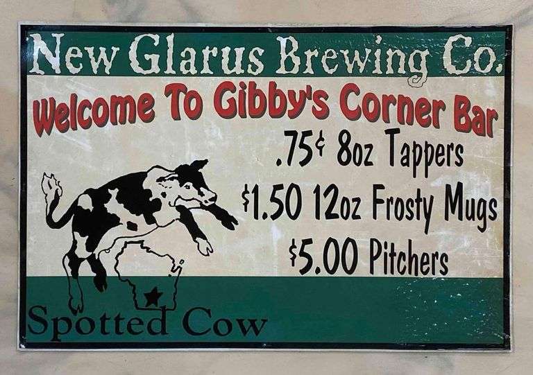 New Glarus Brewing Co. Spotted Cow Advertising Sign Matthew Bullock