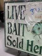 In the plastic ! Nice made Live Bait embossed heavy built sign