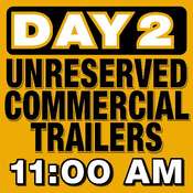 June 16 - 18, 2022 - Unreserved Equipment, Trucks, Trailers, Light Vehicles & RV Auction - Day 2 June 17 - Commercial Trailers