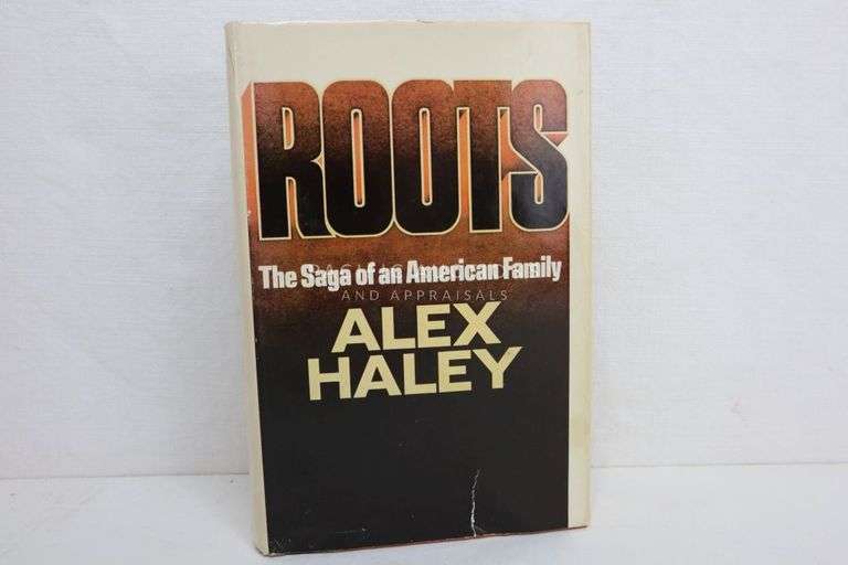 Roots The Saga Of An American Family, 1976 First Edition, Dust Jacket