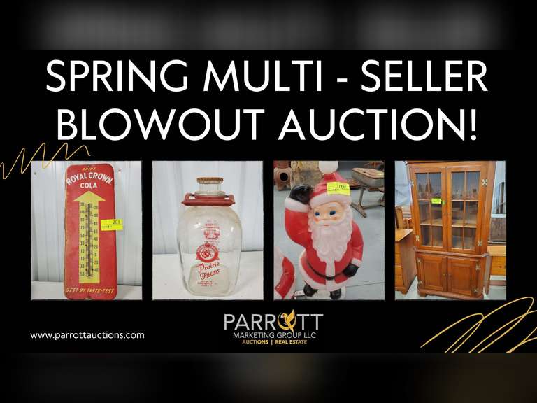Spring MultiSeller Blowout Auction! All Must Go! Parrott Marketing Group