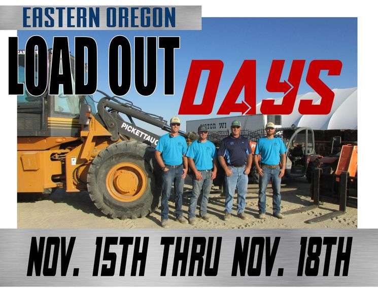 HERMISTON OREGON LOAD OUT DAYS & TIMES Pickett Auction Service