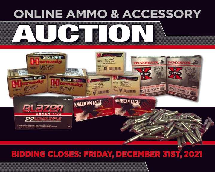 Ammo and Accessories Online Only Auction