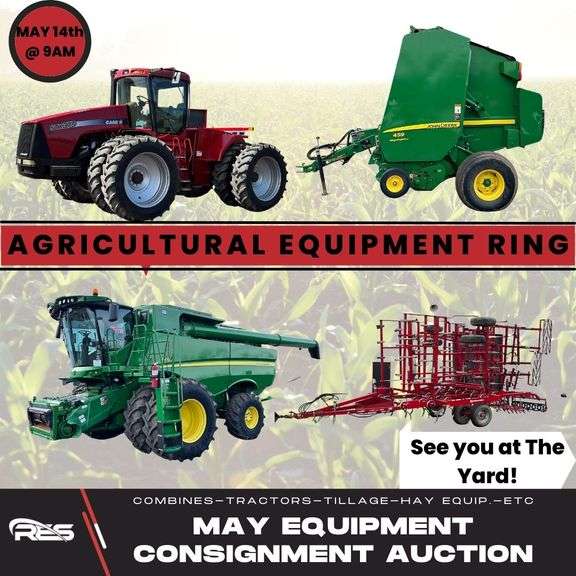 Ag Equipment Ring- May Equipment Consignment Auction