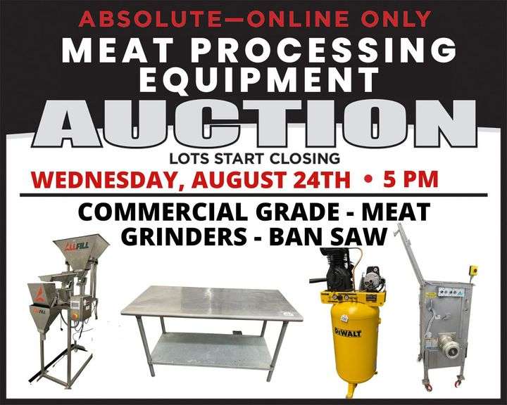 Absolute Online Only Meat Processing Equipment Auction