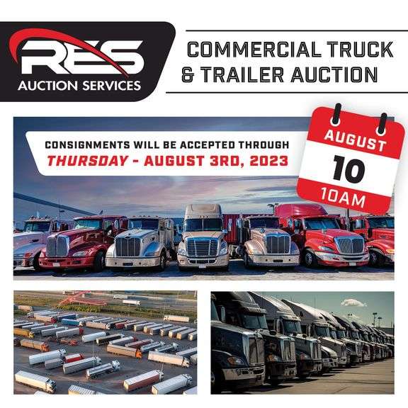 Commercial Truck & Trailer Consignment Auction RES Auction Services