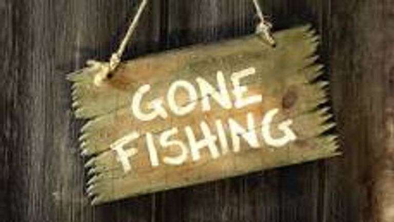 Gone Fishing