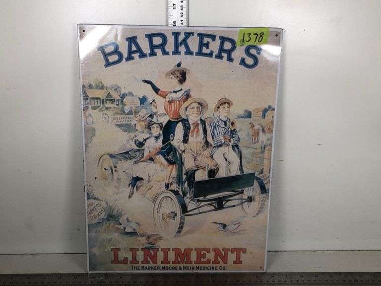 BARKERS LINIMENT METAL SIGN, Approx. 16"X12" Wild Rose Auction Services